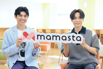 【小島よしお×EXILE TETSUYA】忙しいママの毎日に、少しでも潤いをあげられたら 第6回